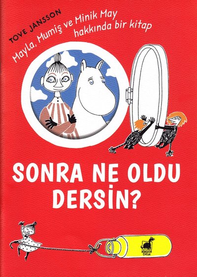 Boken om Mumintrollet, Mymlan och Lilla My (Turkiska) - Tove Jansson - Books - Dinozor Çocuk - 9786055648602 - 2018