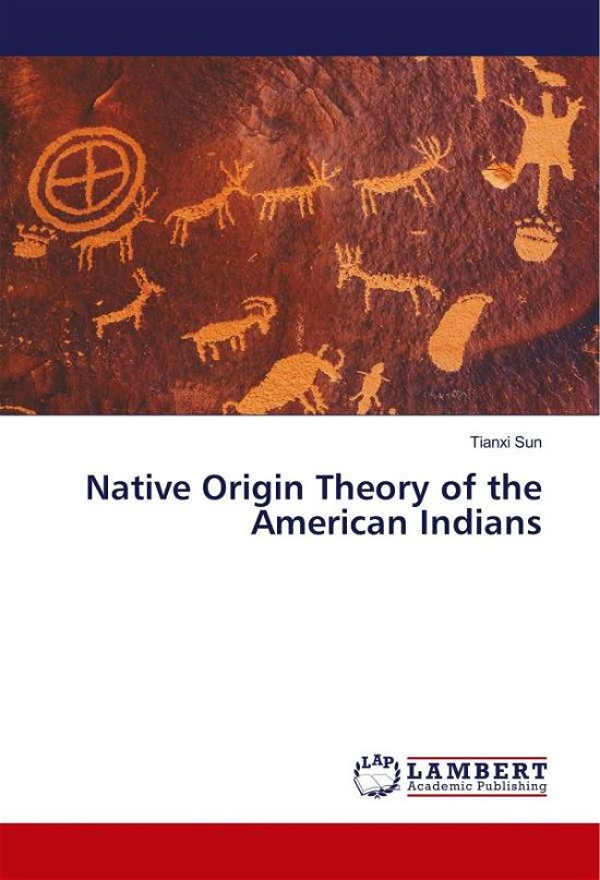Cover for Sun · Native Origin Theory of the America (Book)
