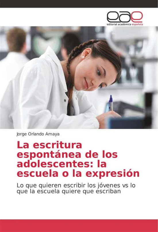 Cover for Amaya · La escritura espontánea de los ad (Book) (2017)