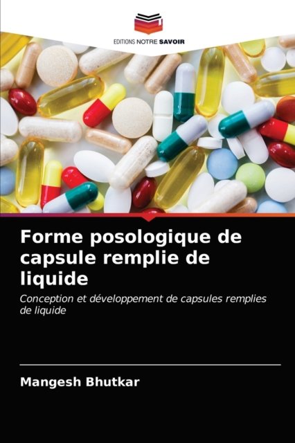 Cover for Mangesh Bhutkar · Forme posologique de capsule remplie de liquide (Taschenbuch) (2021)