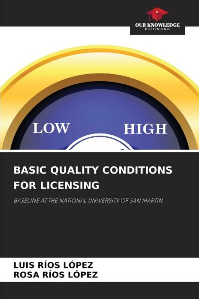 Cover for Luis Rios Lopez · Basic Quality Conditions for Licensing (Paperback Book) (2021)