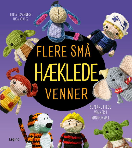 Cover for Linda Urbanneck &amp; Inga Borges · Hæklede venner: Flere små hæklede venner (Gebundesens Buch) [1. Ausgabe] (2025)