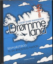 Cover for Andri Snær Magnason · Drømmeland (Sewn Spine Book) [1e uitgave] (2009)