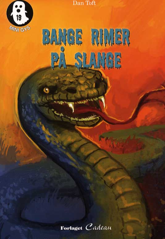 Cover for Dan Toft · Minigys: Bange rimer på slange (Sewn Spine Book) [1. wydanie] (2013)