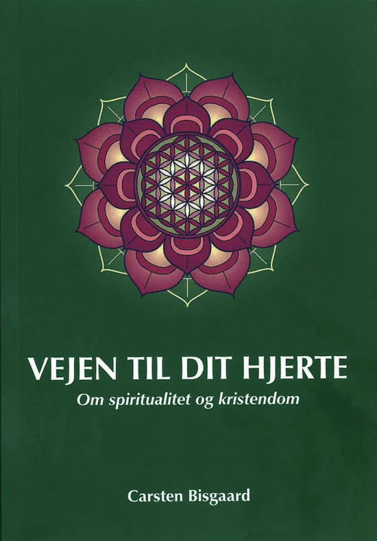 Cover for Carsten Bisgaard · Vejen til dit hjerte (Paperback Book) [1st edition] (2024)