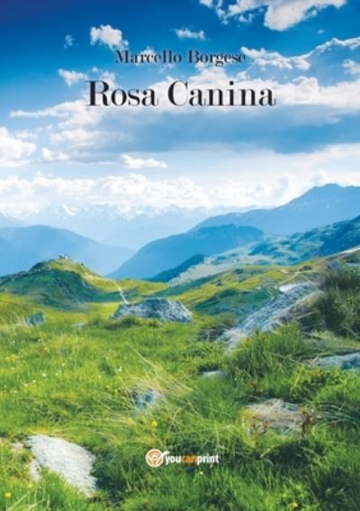 Cover for Marcello Borgese · Rosa canina (Paperback Book) (2020)
