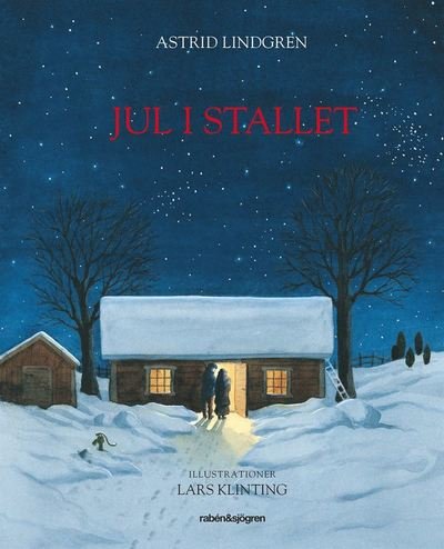 Cover for Astrid Lindgren · Klumpe Dumpe: Jul i stallet (Bound Book) (2018)