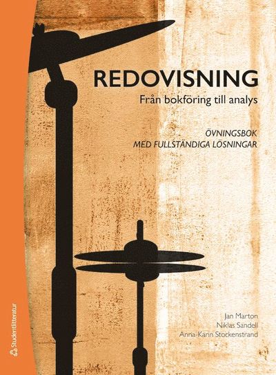 Cover for Anna-Karin Stockenstrand · Redovisning : från bokföring till analys - Övningsbok med fullständiga lösningar (Book) (2020)