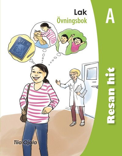 Cover for Tiia Ojala · Resan hit - Lak Övningsbok A (5-pack) (Book) (2014)