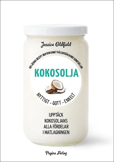 Cover for Jessica Oldfield · Kokosolja (Book) (2016)