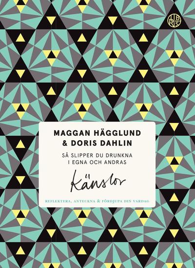 Så slipper du drunkna i egna och andras länslor : Reflektera, anteckna & fö - Doris Dahlin - Books - Libris förlag - 9789173877602 - April 18, 2018