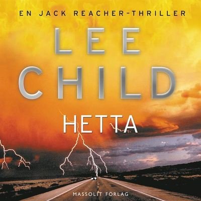 Cover for Lee Child · Hetta (Hörbuch (MP3)) (2017)