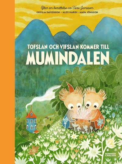Cover for Cecilia Davidsson · Tofslan och Vifslan kommer till Mumindalen (N/A) (2023)