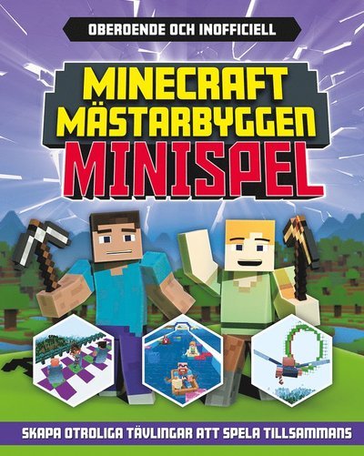 Minecraft: Mästarbyggen - minispel - Sara Stanford - Books - Tukan Förlag - 9789180372602 - May 25, 2022
