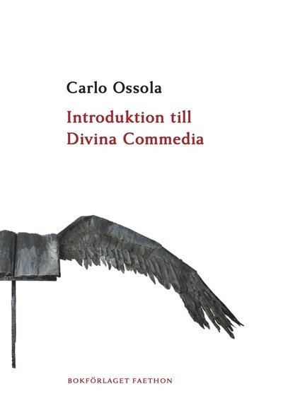 Cover for Carlo Ossola · Introduktion till Divina Commedia (Indbundet Bog) (2021)