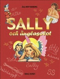 Cover for Åsa Hofverberg · Sally: Sally och änglasolot (Landkart) (2009)