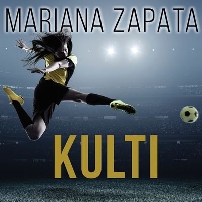 Cover for Mariana Zapata · Kulti (CD) (2015)