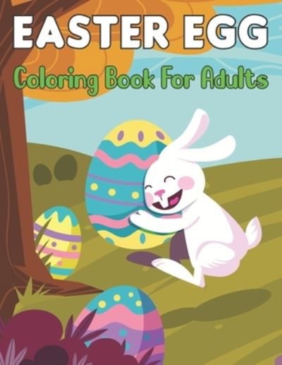 Cover for Amazon Digital Services LLC - KDP Print US · Easter Egg Coloring Book for Adults (Paperback Book) (2022)