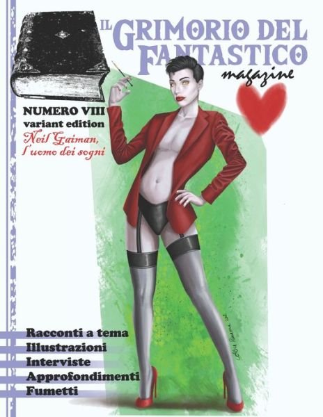 Cover for Aa VV · Il Grimorio del Fantastico numero 8 Variant Edition: Neil Gaiman, l'uomo dei sogni - Il Grimorio del Fantastico (Paperback Bog) (2022)