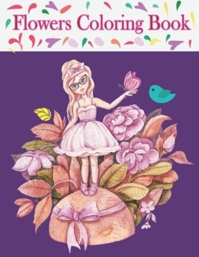 Cover for Tfatef Toura · Flowers Coloring Book (Paperback Bog) (2021)
