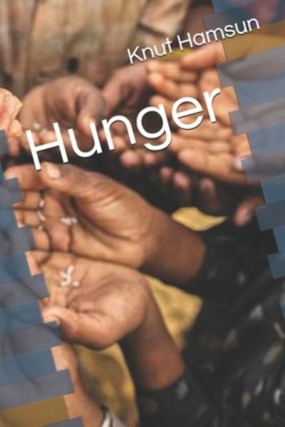Cover for Knut Hamsun · Hunger (Paperback Book) (2021)