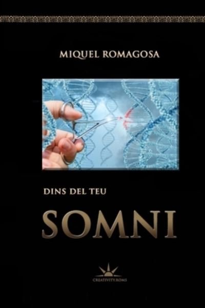 Cover for Miquel Romagosa · Dins del Teu Somni (Paperback Bog) (2021)