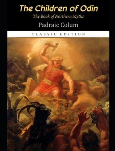 Cover for Padraic Colum · The Children of Odin (Taschenbuch) (2021)