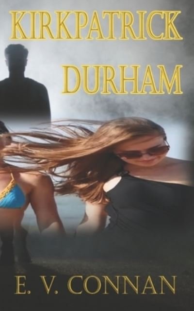 Cover for E V Connan · Kirkpatrick Durham (Paperback Book) (2022)
