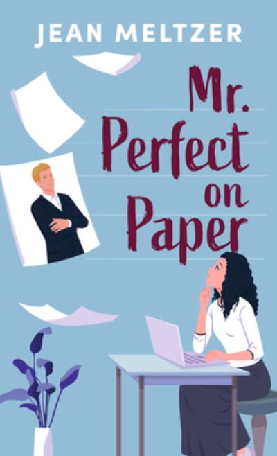 Cover for Jean Meltzer · Mr. Perfect on Paper (Book) (2022)