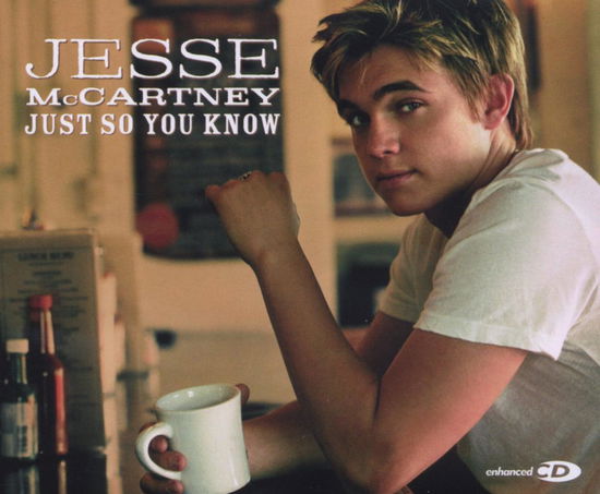 Just So You Know - Jesse Mccartney - Music - EMI - 0094638322603 - January 26, 2007