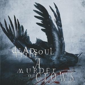 Cover for Deadsoul Tribe · A Murder Of Crows (LP) (2025)