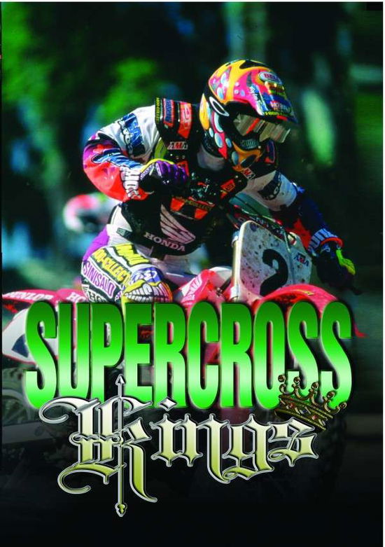 Supercross Kings - Supercross Kings - Movies - Rumbleride - 0711929950603 - September 12, 2014