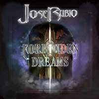 Jose Rubio · Forbidden Dreams (CD) (2019)