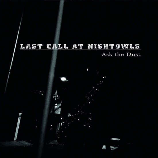 Cover for Last Call At Nightowls · At the Dusk (CD) (2020)