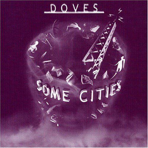 Cover for Doves · Some Cities (CD) [Limited edition] (2014)