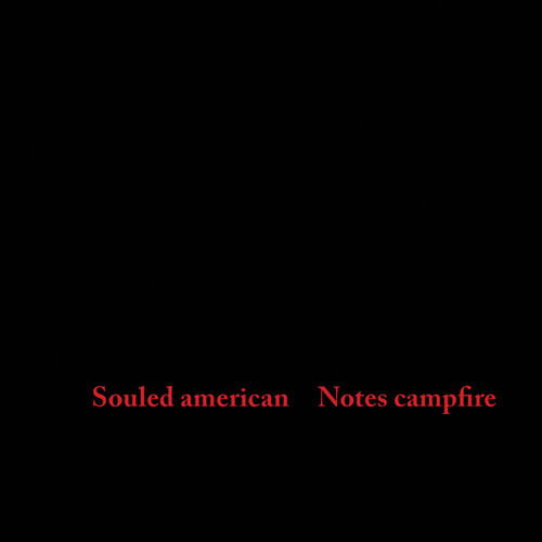 Cover for Souled American · Notes Campfire (LP) (2024)