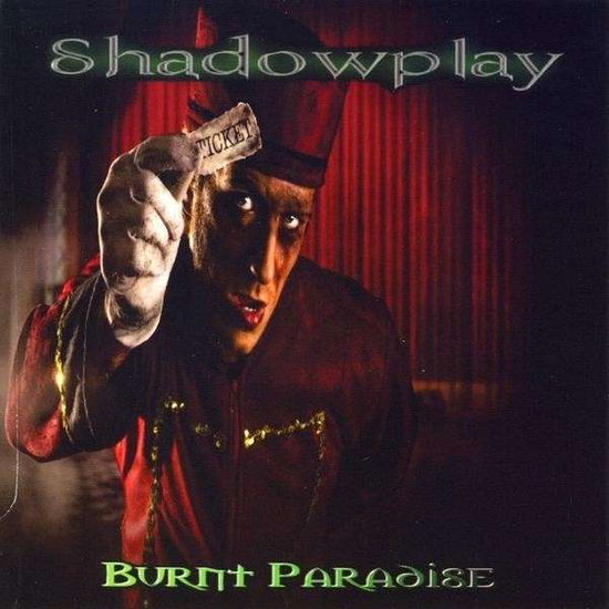 Cover for Shadowplay · Burnt Paradise (CD) (2010)