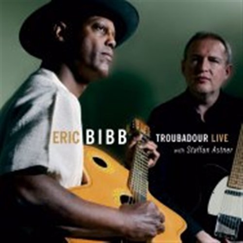 Cover for Bibb Eric · Troubador Live (CD) (2011)
