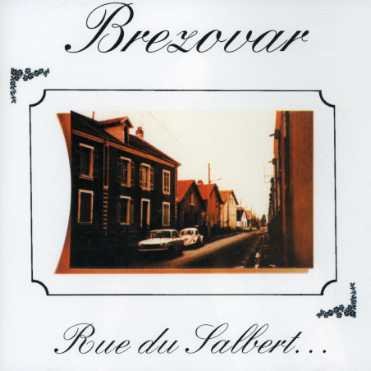Cover for Brezovar · Rue Du Salbert (CD) (2014)