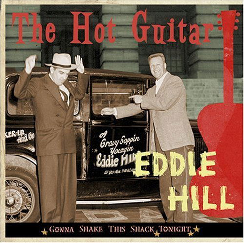Cover for Eddie Hill · Hot Guitar -Gonna Shake.. (CD) (2007)