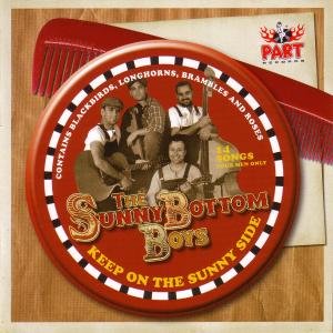 Cover for Sunny Bottom Boys · Keep On The Sunny Side (CD) (2008)