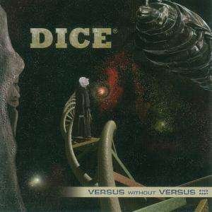 Cover for Dice · Versus Without Versus (End Part) (CD)