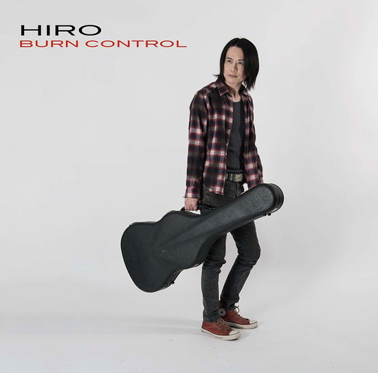 Cover for Hiro · Burn Control (CD) [Japan Import edition] [Digipak] (2017)