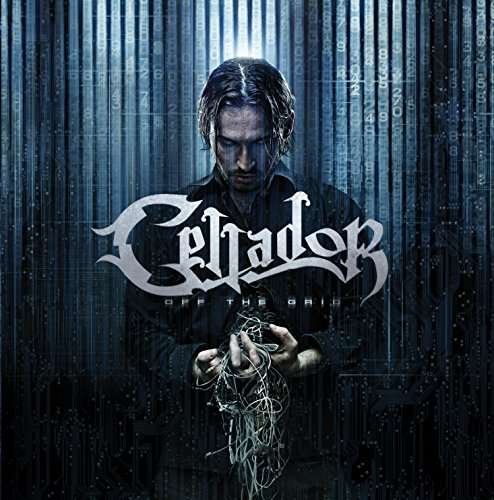 Cover for Cellador · Off The Grid (CD) [Bonus Tracks edition] (2017)
