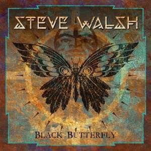 Cover for Steve Walsh · Black Butterfly (CD) [Special edition] (2017)