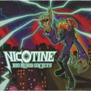 Cover for Nicotine · Bio Bloos Society (CD) [Japan Import edition] (2001)