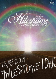 Cover for Hilcrhyme · Hilcrhyme Live 2019 `milestone 10th` (MDVD) [Japan Import edition] (2019)