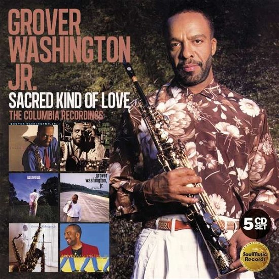 Cover for Grover Washington Jr. · Sacred Kind of Love: the Columbia Recordings: 5cd Boxset (CD) [Box set] (2019)