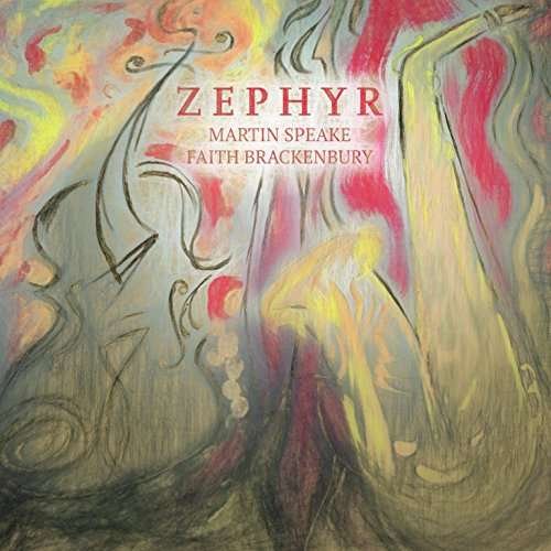 Cover for Martin Speake &amp; Faith Brackenbury · Zephyr (CD) (2017)
