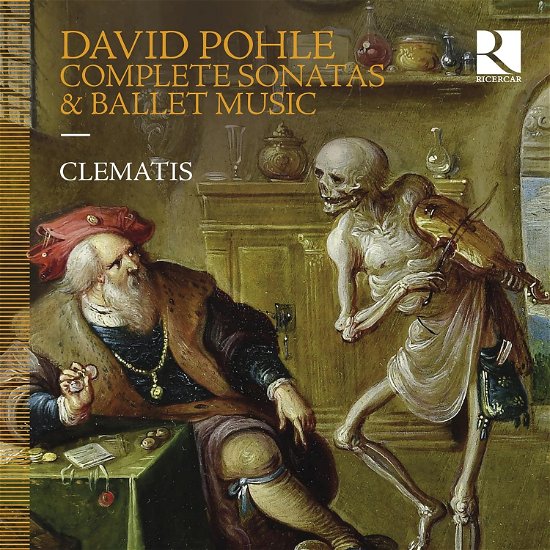 Cover for Clematis / Stephanie De Failly / Brice Sailly · David Pohle: Complete Sonatas &amp; Ballet Music (CD) (2024)